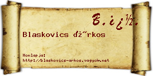 Blaskovics Árkos névjegykártya